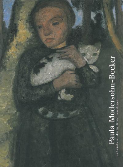 Katalog Paula Modersohn-Becker. Die Gemälde aus den Bremer Sammlungen